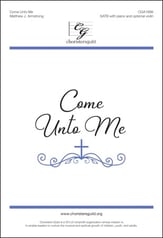 Come unto Me SATB choral sheet music cover